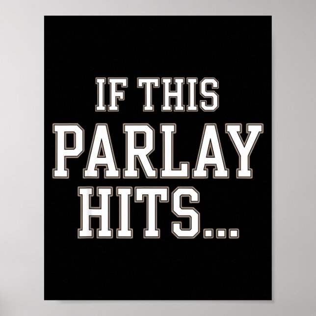 Funny Srts Betting Design For Men Women Srts Gambl Poster (Vorne)