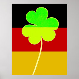 Funny St. Patrick Flag Deutsches irisches Kleeblat Poster