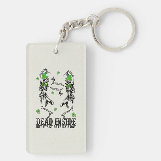 Funny St. Patrick's Day | Dead Inside | Skeletons Schlüsselanhänger (Rückseite)