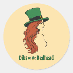 Funny St. Patrick's Day - Dibs on the Redhead Runder Aufkleber