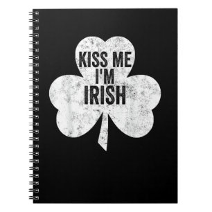 Funny St. Patricks Day Shirt Kiss Me I'm Irish T Notizblock