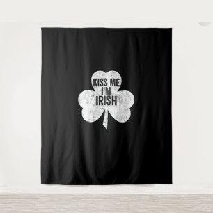 Funny St. Patricks Day Shirt Kiss Me I'm Irish T Wandteppich