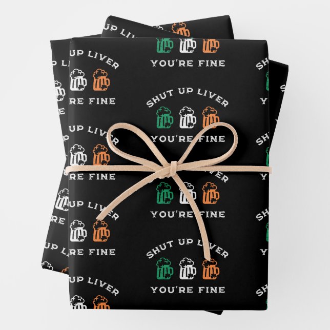 Funny St. Patrick's Day Shut Up Liver Du bist gut Geschenkpapier Set (Beispiel)