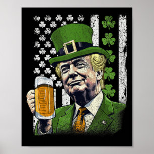 Funny St Patricks Day Trump American Flag Kleeblat Poster