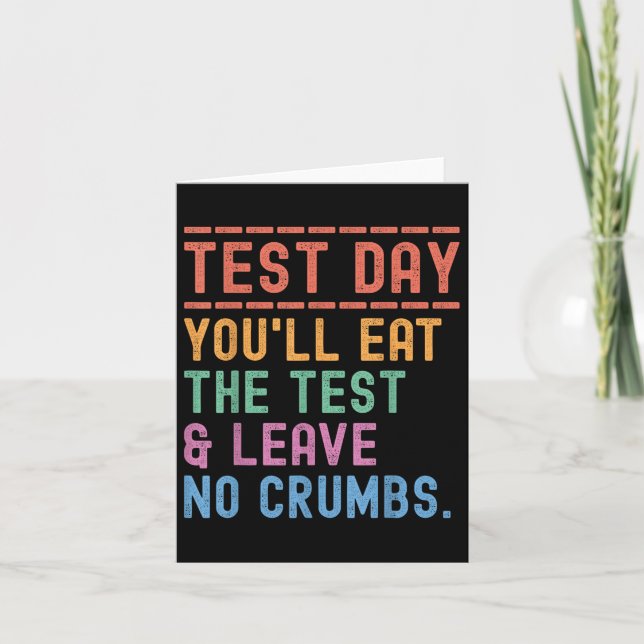 Funny Staat Testing Day Motivation Sie essen die Karte (Vorderseite)