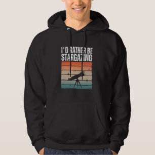Funny Stargazing Art for Men Astronomie Astro Hoodie