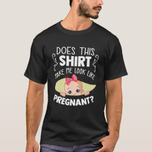 Funny Statement Schwangere Mama Mutter Vater Baby T-Shirt