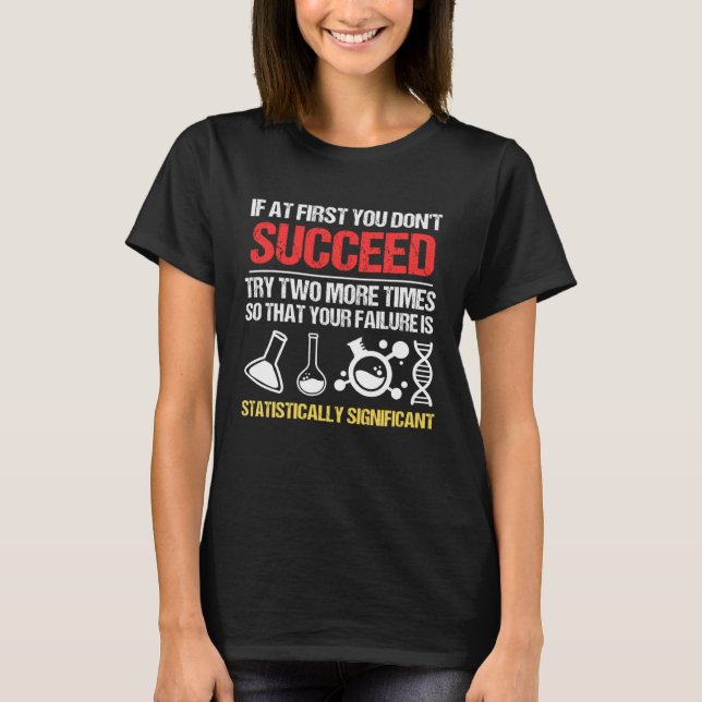 Funny Statistics Science Pun Cool For Men Women Ch T-Shirt (Vorderseite)