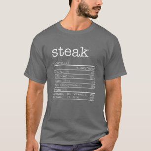 Funny Steak Meat Nutrition Fakten Anti Vegan Funny T-Shirt