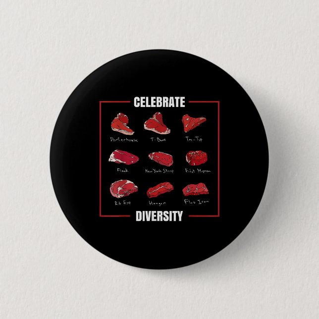 Funny Steak Shirt feiert Diversity-Typen Button (Vorderseite)