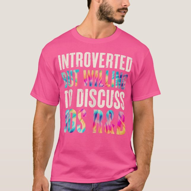 Funny stellte vor, aber bereit, 90er zu diskutiere T-Shirt (Vorderseite)
