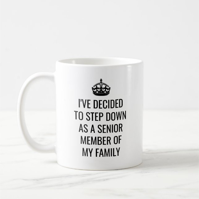 Funny Step Down als Senior Member of Family Royal Kaffeetasse (Links)