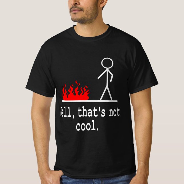 Funny Stick Figure Man Sarcastic Pun Well That's N T-Shirt (Vorderseite)