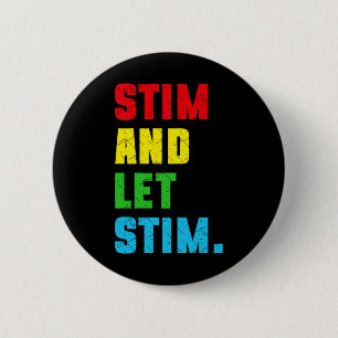 Funny Stim und Ließ Stim Autismus Aufklärungsmonat Button