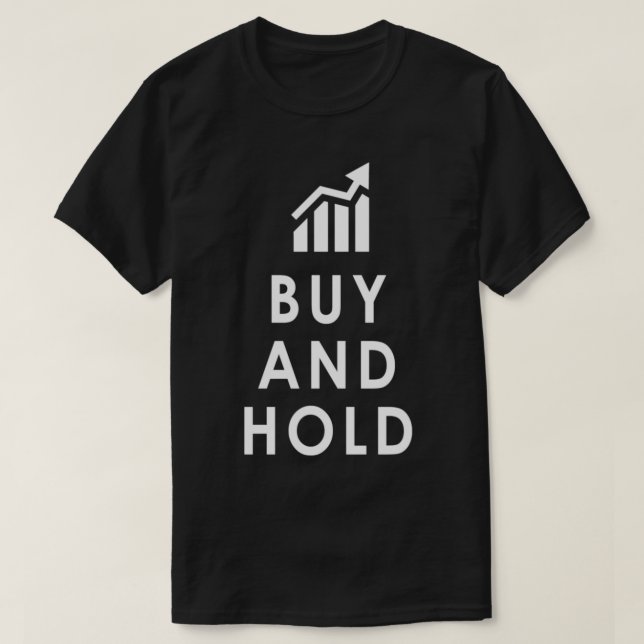 Funny Stock Investing Buy And Hold Investor Pullov T-Shirt (Design vorne)