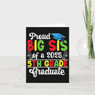 Funny Stolz Big Sis of a Cl of 2025 5th Grad Grad  Karte