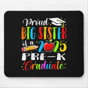 Funny Stolz Big Sister einer Cl von 2025 vor-k Gra Mousepad