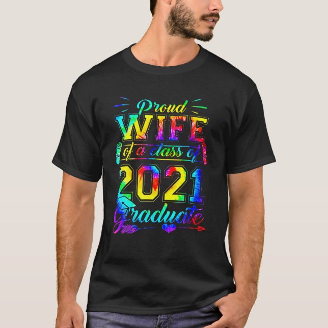 Funny Stolz Ehefrau einer Klasse für 2021 T-Shirt (Vorderseite)
