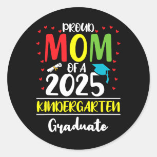 Funny Stolz Mama einer Cl of 2025 Kindergarten Gra Runder Aufkleber