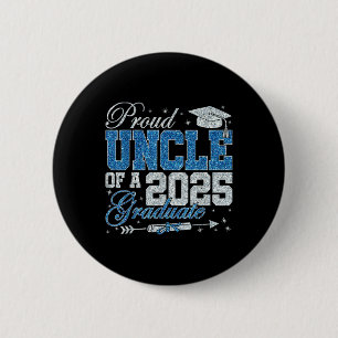 Funny Stolz Onkel eines Graduate Family Gradua 202 Button