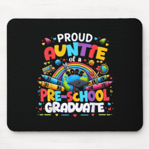 Funny Stolz Tante einer Cl of 2025 Pre-School Grad Mousepad