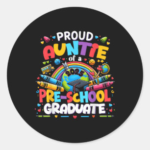 Funny Stolz Tante einer Cl of 2025 Pre-School Grad Runder Aufkleber