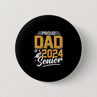 Funny Stolz Vater eines Abschluss-Geschenks 2024 Button