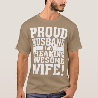 Funny stolzer Ehemann einer atemberaubenden phanta T-Shirt