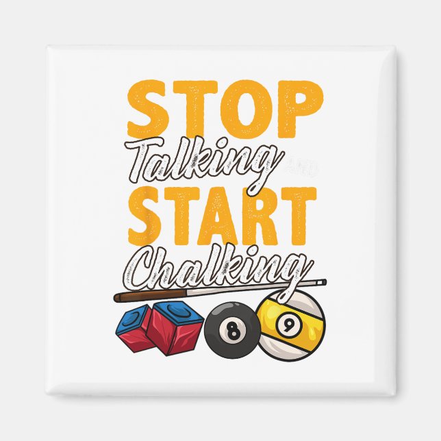 Funny Stopp zu reden und Chalking Pool Hall Bi Magnet (Vorne)
