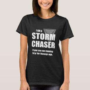 Funny Storm Chaser Ladys Black T - Shirt