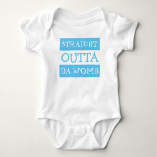 Funny Straight Outta Da Womb Baby Bodysuit Strampler