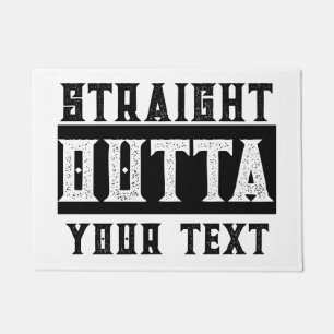 Funny 'Straight Outta Your Text' Fußmatte