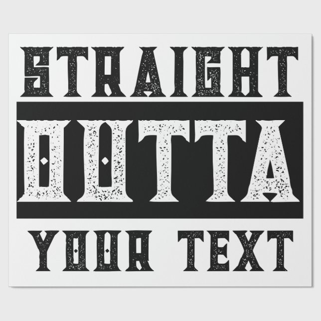 Funny 'Straight Outta Your Text' Geschenkpapier (Flach)