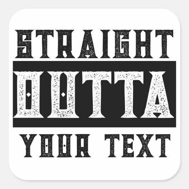 Funny 'Straight Outta Your Text' Quadratischer Aufkleber (Vorderseite)