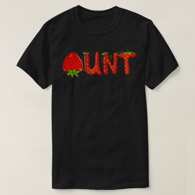 Funny Strawberry Aunt Fruit Birthday Family Matchi T-Shirt (Design vorne)