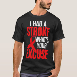 Funny Stroke Survivor Ribbon ich hatte Stroke Was  T-Shirt