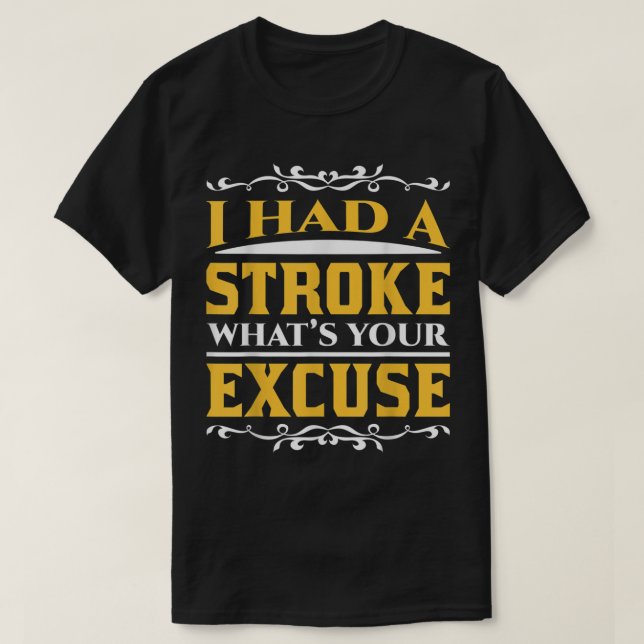 Funny Stroke Survivor Was ist Ihre Erholung? T-Shirt (Design vorne)