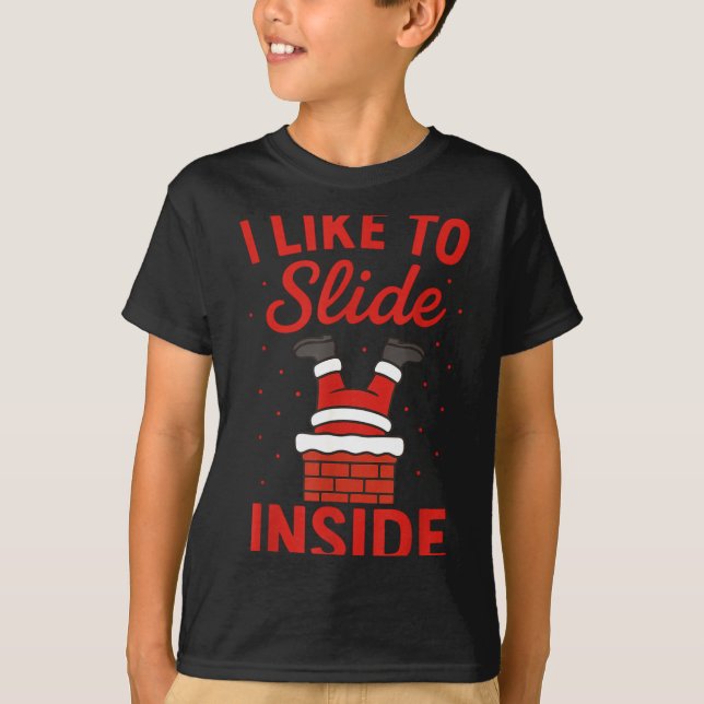 Funny Suggestive I Like To Slide Inside Quote Coup T-Shirt (Vorderseite)