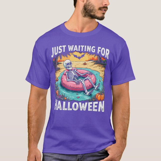 Funny Summer 2025 Spooky Skeleton gerade Gewartet  T-Shirt (Vorderseite)