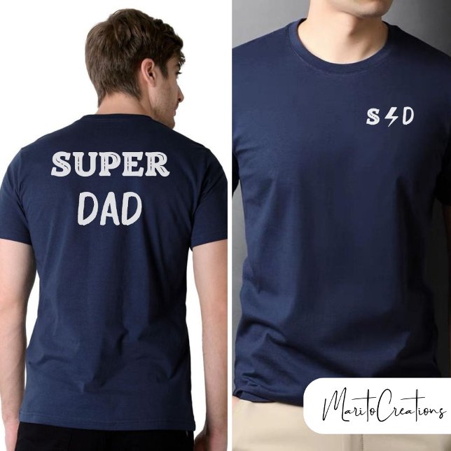 Funny super dad t-shirt for dad, father's day. (Von Creator hochgeladen)