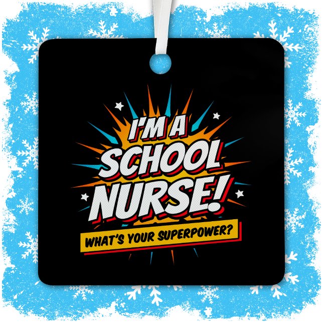 Funny Superpower School Nurse Aufwertung Ornament Aus Metall (Von Creator hochgeladen)
