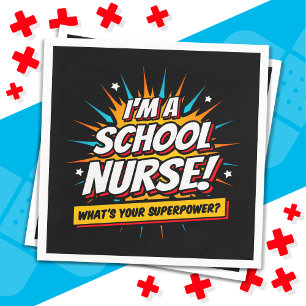 Funny Superpower School Nurse Aufwertung Serviette