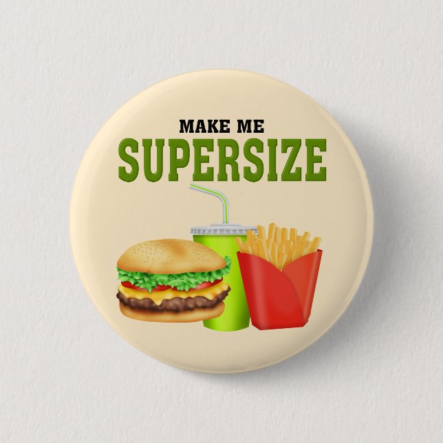 Funny Supersize Button (Vorderseite)