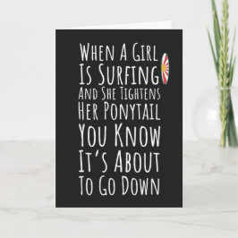 Funny Surfing Cards For Her Surfer Girls Humor  Karte