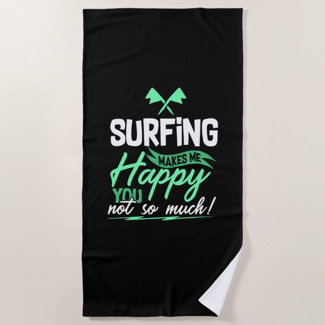 Funny Surfquote Strandtuch (Vorderseite)