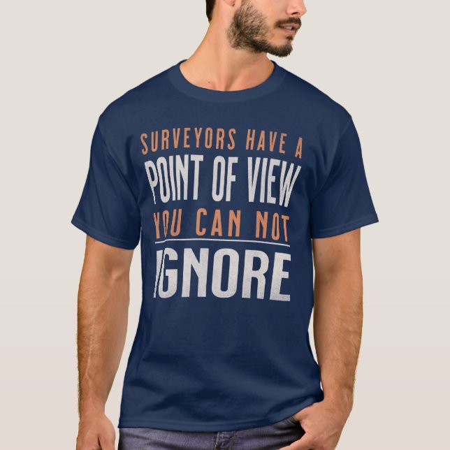 Funny Surveyors haben einen Point-View-Kartografen T-Shirt (Vorderseite)