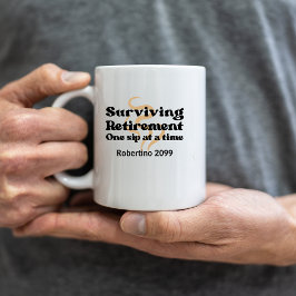 Funny Surviving Retirement One Sip At a Time Kaffeetasse