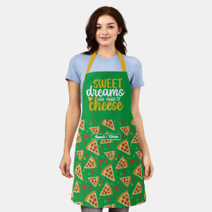 Funny Sweet Dreams Made Cheese Pizza Muster Schürze