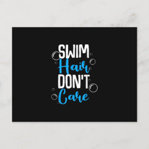 Funny Swim Hair Dont Care Geschenk Niedliche schwi Ankündigungspostkarte