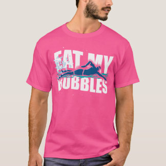 Funny Swimmer essen meine Bläschen Sport Schwimmen T-Shirt